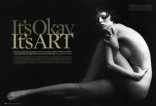 It's Okay It's Art | Esquire | OCTOBER 2002